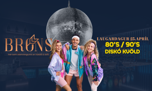 80'S / 90'S DISKÓ KVÖLD